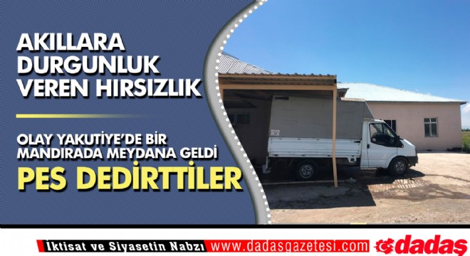 Akıllara durgunluk veren hırsızlık 